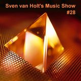 Sven van Holt's Music Show #28 (January 4th, 2012)