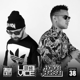 Lemi Vice & Action Jackson - Smash The Club Podcast #38