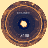 Monochronique - Year Mix 2015