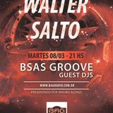 BSAS GROOVE GUEST DJ - Episodio 14 - WALTER SALTO - 08032016