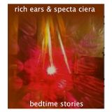 Bedtime Stories / by Rich Ears & Specta Ciera (for BeatLounge radio)