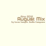 August Mix 2012 by Lucas Samper, Emilio Campana