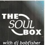 the soul box on soul legends radio with dj bobfisher 2 / 7 / 2014