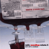 Radio Soundhog Volume 6 - Don't Call It A Comeback