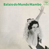 Balaio do Mundo - Mambo!