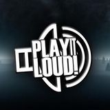 Baci & Abbracci - Play It Loudcast #7
