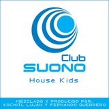 Club Suono - House Kid's by Xochitl Lujan & Fernando Guerrero