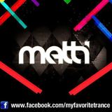 Matti - My Favorite Trance Podcast 002