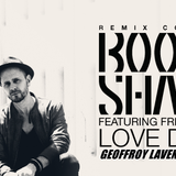 BOOKA SHADE "LOVE DRUG" ( geoffroy laventure remix )