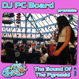 DJ PC Board - The Sound Of The Pyramid Vol9 (Tropic Costa Tribute)