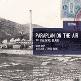Paraplan On The Air w/ Kalivas – 10/11/2015