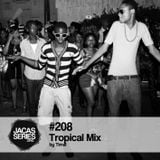 Jacasseries #208 Tropical Mix by Timal