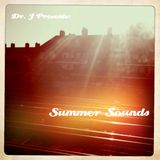 Dr. J Presents: Summer Sounds (Part 2)