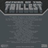 Return of the TRiLLEST