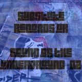 Substate records uk - sound of the underground podcast #02 (houseport fm)