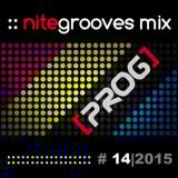 :: nitegrooves mix | Deep House, Tech House & Progressive House | 14/2015