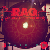 DIgital Meditation Time by RAQ # 112