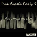 TransSsasla Party 1