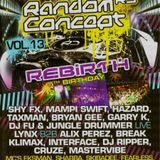 Dj Break MC´s Texas, Moonie live @ Random Concept Vol 13