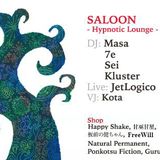 Space Gathering "Hypnotic Lounge" @ Saloon, Daikanyama 09/12/2015