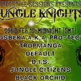 Freestyle Sessions Present's Jungle Knights v.09 - Default 22nd february 2014
