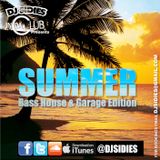 SUMMER - Bass House & Garage Edition - Mixed By DJ Sidies