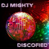 DJ MIGHTY - DISCOFIED