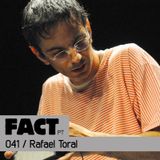 FACT PT Mix 041: Rafael Toral