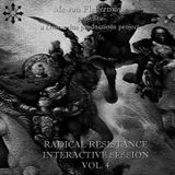 Mc van Fledermaus - Radical Resistance Interactive Session vol.4