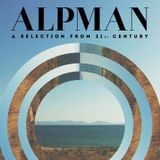 Bant Mag. Pazar Playlist'i // Alpman - ''A Selection From 21st Century''