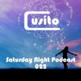 Cusito - Saturday Night Podcast 022 (02-06-2012)