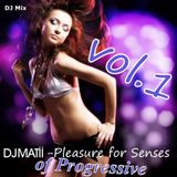 MATii - Pleasure for Senses of Progressive vol. 1