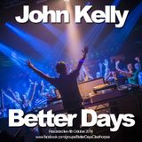 DJ John Kelly live @ Better Days Cleethorpes