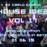 House Idea Vol. 17 (silent disco live in Matera 01_06_15)