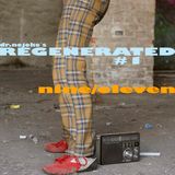 REGENERATED #1 / 9-11 vinyl-mix