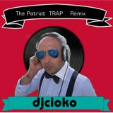 The Patriot TRAP Remix