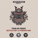 RR Podcast Volume 7: Tour De Force - Battle Cry LP Promo Mix
