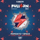Ferry Corsten - Live At Clandestin pres. Full On Ibiza Opening 2015, Space (Ibiza) - 8-Jun-2015