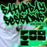 The Saturday Sessions Volume 32