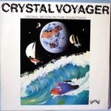 Crystal Voyager - Original Motion Picture Soundtrack 1973