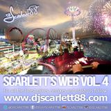 DJScarlett88 Presents: Scarlett's Web, Volume 4