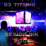 DJ Tiinho Sesion INK 2005