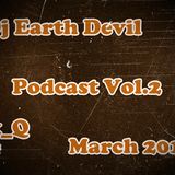Dj Earth Devil Podcast Vol.2 March 2013