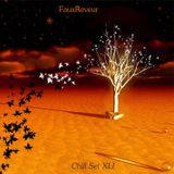 FauxReveur - Chill Set XLI