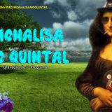 Monalisa no Quintal - 1º Programa