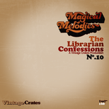 Vintage Crates Episode #168: The Librarian Confessions No.10: Magical Melodies