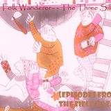 The Folk Wanderer - The Three Sillies