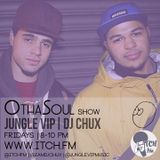 DJ Chux & Jungle VIP - OthaSoul Radio Show 50 - ITCH FM (19-DEC-2014)