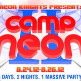 Camp Neon Family - Neon II Promo Mix
