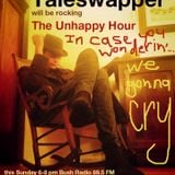 The Unhappy Hour 19 January 2014 Donny Truter (Taleswapper) in studio, hosted by Sam & Toast